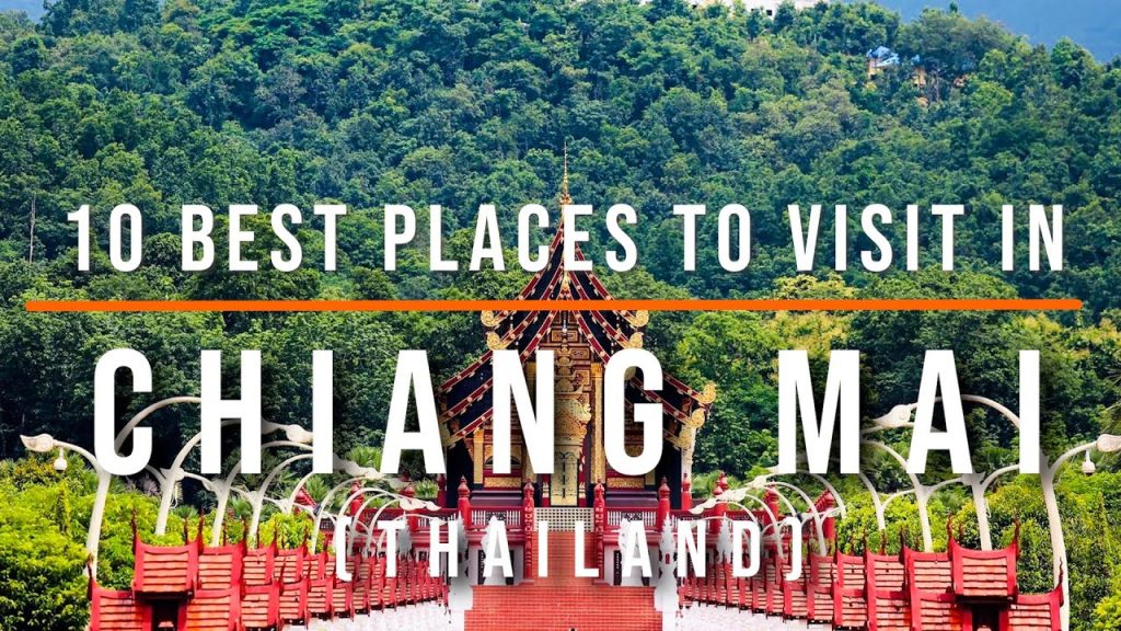 Best Places Visit Chiang Mai Thailand