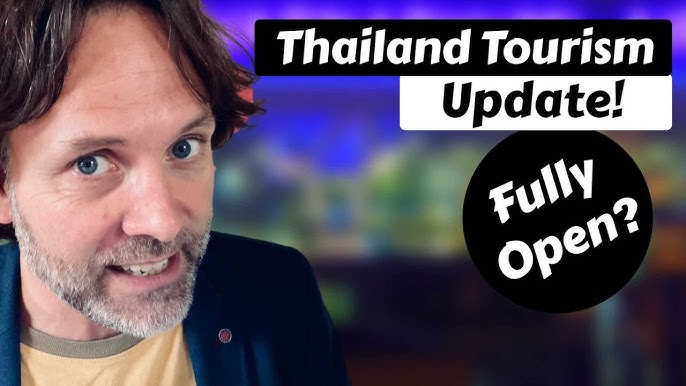 Thailand Tourism Update